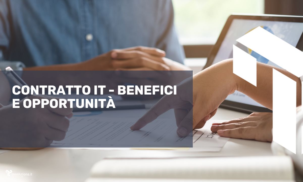 Contratti di assistenza informatica | TNSolutions.it