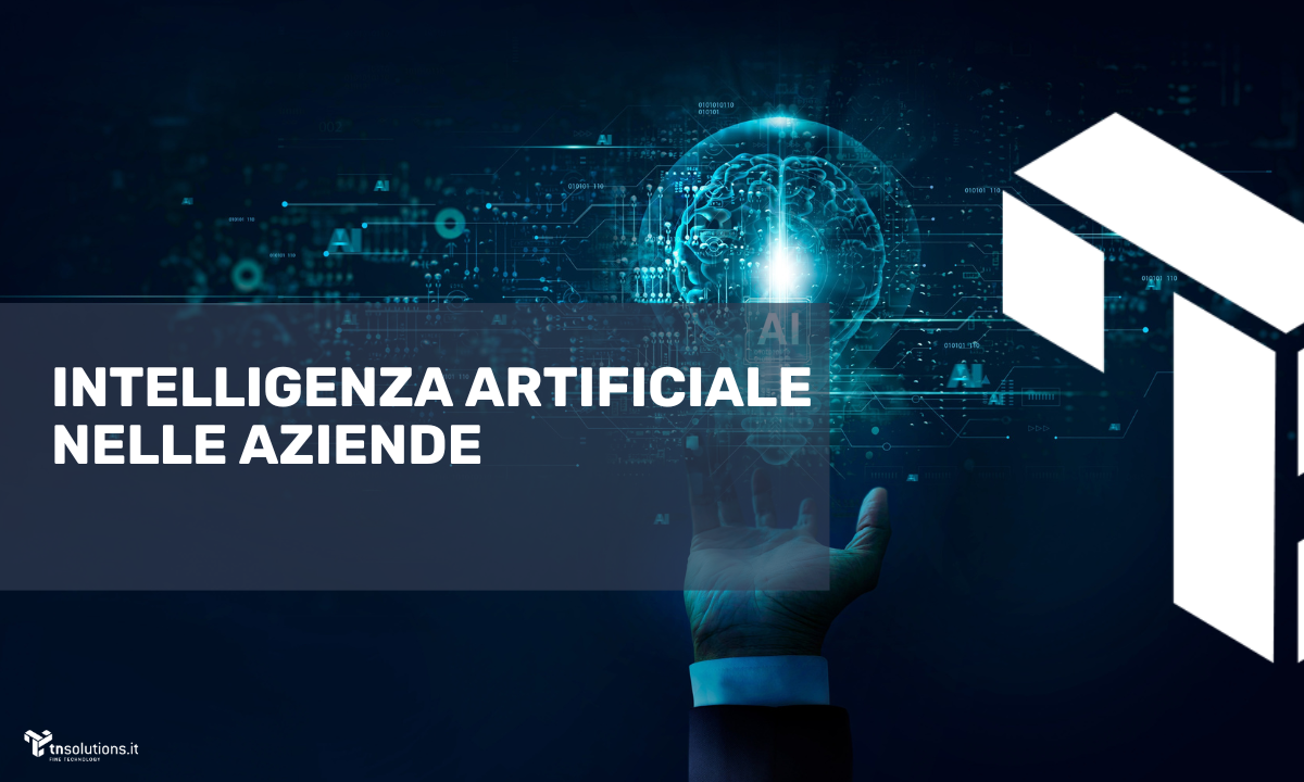 Intelligenza artificiale nelle aziende e sicurezza informatica