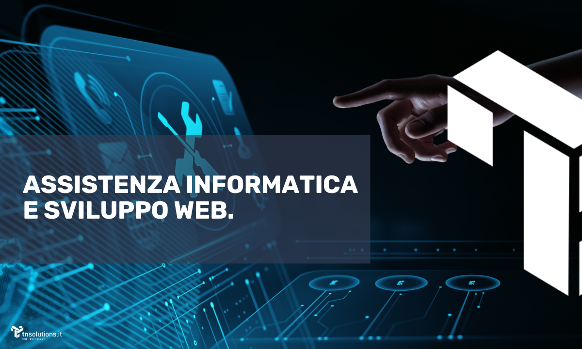 assistenza informatica e sviluppo web: le nuove tendenze