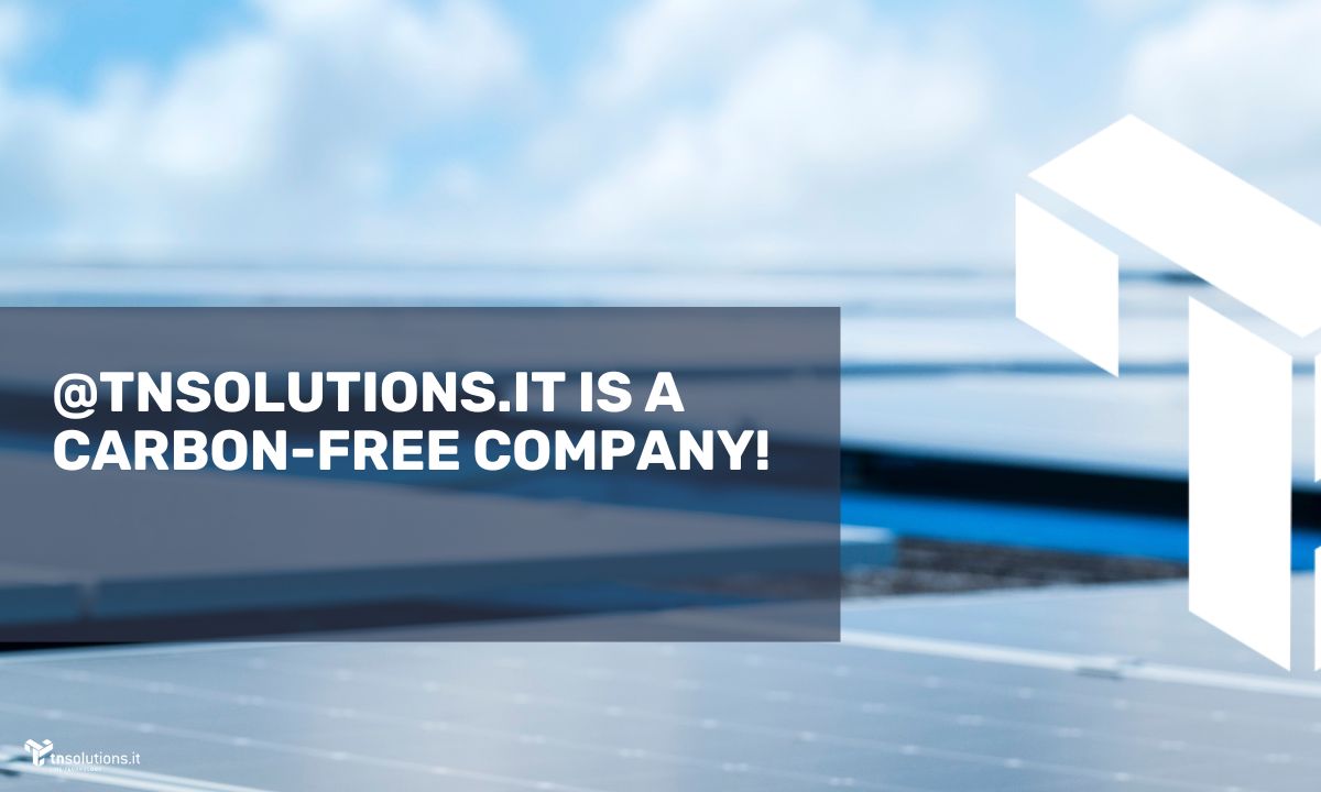 @tnsolutions.it is a Carbon-Free Company!