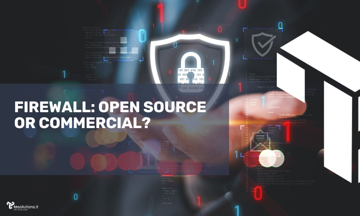 Firewall: Open Source or Commercial?