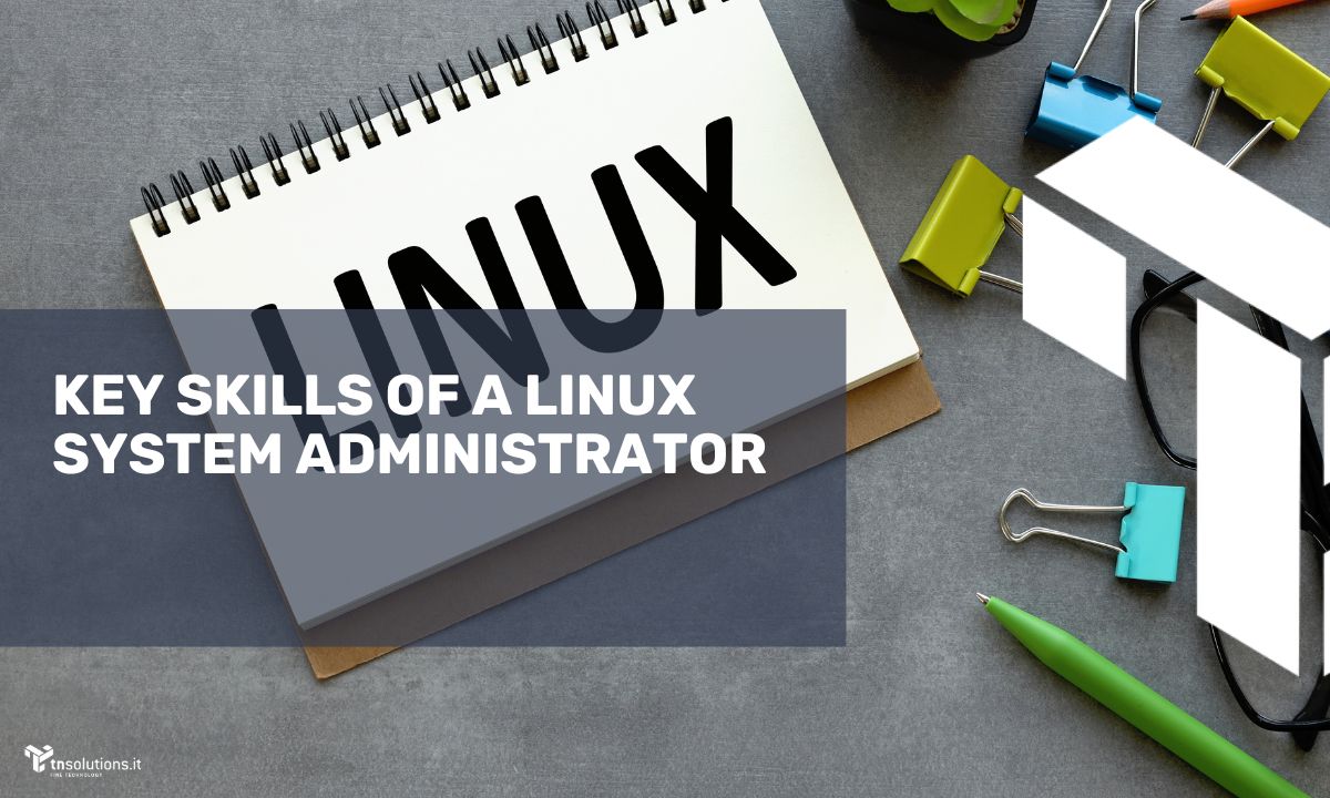 The Role of the Linux System Administrator in a Company: From IT Support to Consulting