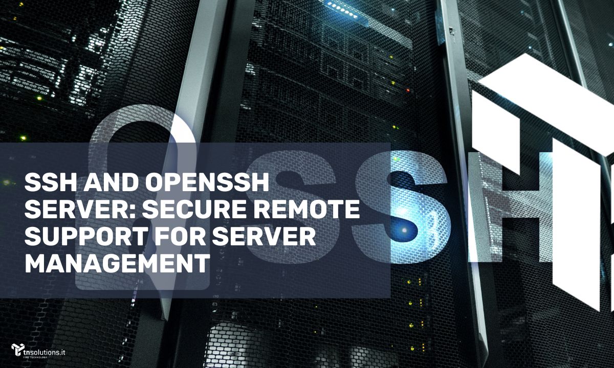 SSH and OpenSSH: ServerSecure remote support for server management